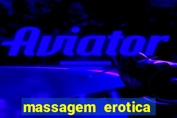 massagem erotica porto alegre